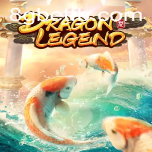 Exploring the Adventure of DragonLegend and the 8Gbet Phenomenon