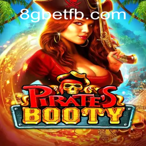 Experience the Thrills of PiratesBooty: An In-Depth Look at the 8Gbet Adventure
