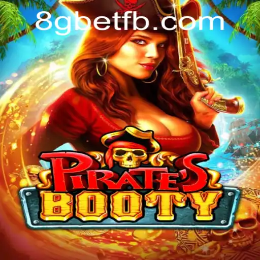 Experience the Thrills of PiratesBooty: An In-Depth Look at the 8Gbet Adventure